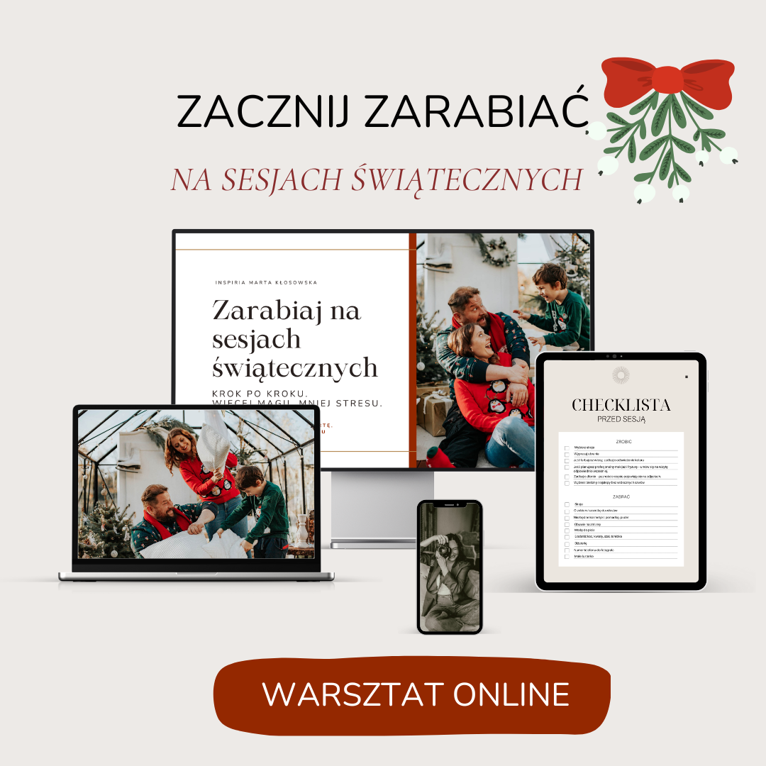 Sesje świąteczne - warsztat online